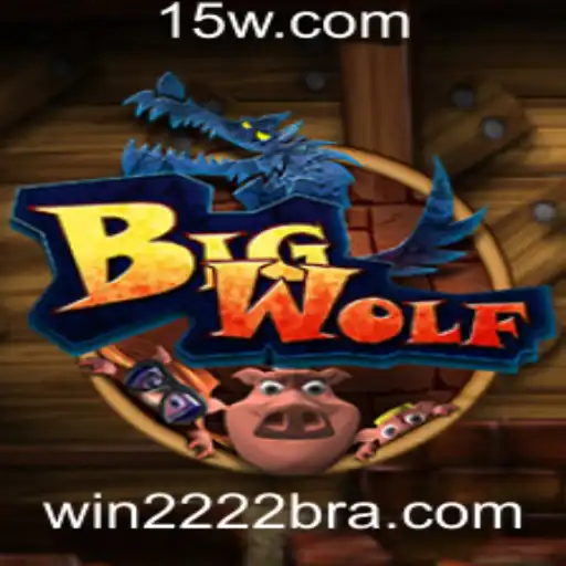 Descubra o Mundo Empolgante de BigWolf: O Jogo do Momento