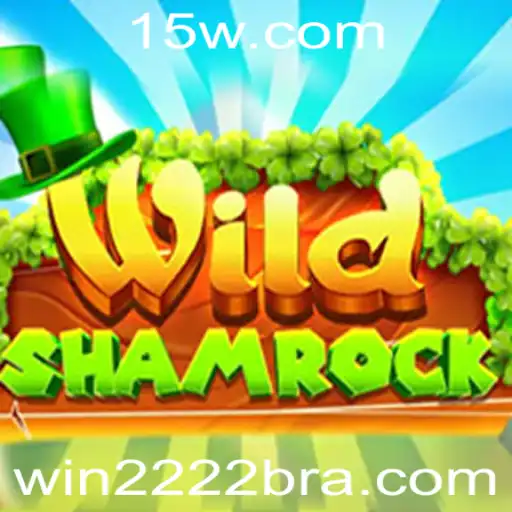 Explorando o Fascinante Mundo de WildShamrock: O Jogo que Conquista com a Palavra-Chave 'Win222'